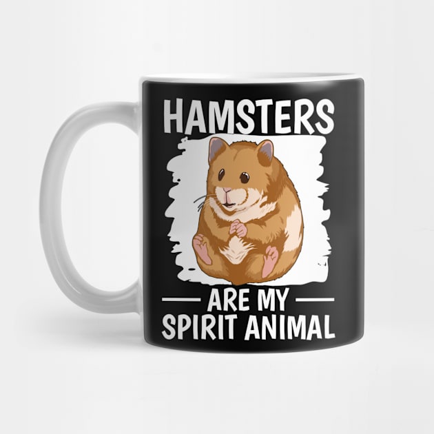 Hamsters Are My Spirit Animal by TheTeeBee